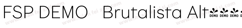 FSP DEMO   Brutalista Alt字体转换